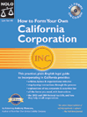 How to Form Your Own California Corporation